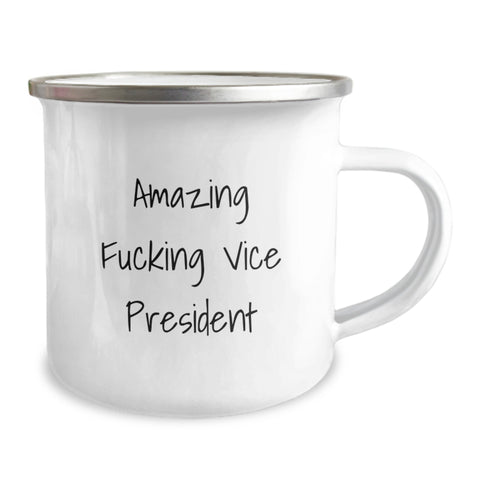Image of Funny Vice President Gifts for Men, Amazing F--king Vice President Camping Mug, Gifts from Friends for Graduation - Image 2