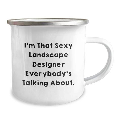 Image of Funny Gifts from Friends for the Sexy Landscape Designer Everybody's Talking About - Unique Graduation Gifts for Landscape Designer - Funny Camping Mug - Image 2