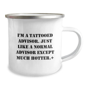 Funny Advisor Gifts from Friends for Men - 'I'm A Tattooed Advisor...'