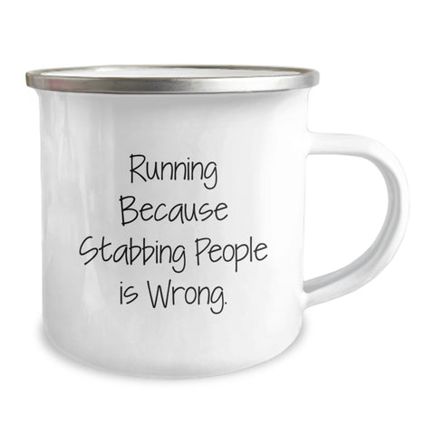 Image of Funny Gifts from Friends for Running Men, Camping Mug with Inspirational Quote Running Because Stabbing People Is Wrong., Perfect for Running Graduation Unique Gifts - Image 2