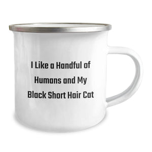 Funny Black Short Hair Cat Camping Mug Gifts for Friends and Family from Men