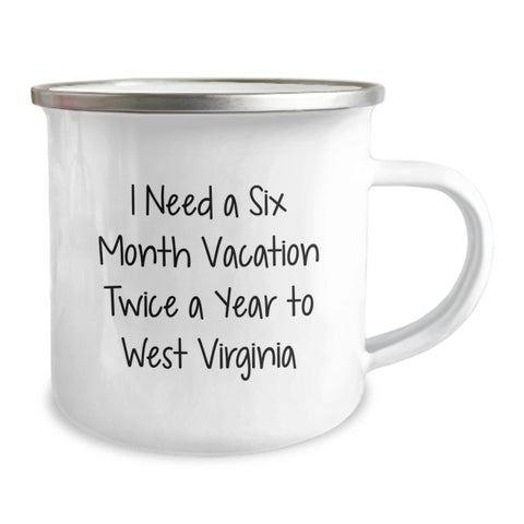 Image of West Virginia Camping Mug, Funny Quote for Friends and Family, Gifts for Men and Women, West Virginia Unique Graduation Gifts from Family - Image 2