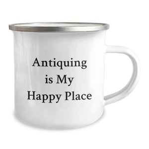 Antiquing Enthusiast Gifts from Friends, Unique Graduation Camping Mugs with Funny Quote, Antiquing Is My Happy Place, for Men and Women