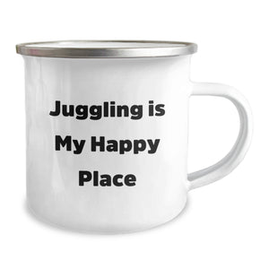 Juggling Gifts for Juggling Enthusiasts, Funny Camping Mug for Graduation, Gifts from Friends, Inspirational Quote Says 'Juggling Is My Happy Place'