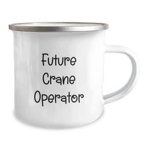 Funny Future Crane Operator Gifts from Family - Unique Camping Mug for Graduation Cheers, 'Future Crane Operator, you're a lift above the rest!'