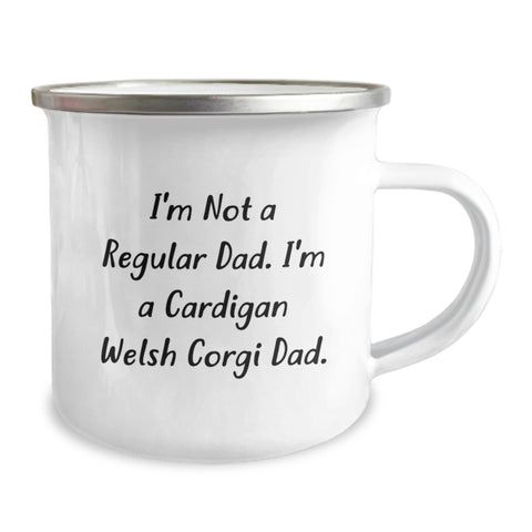 Image of Funny Cardigan Welsh Corgi Dog Graduation Unique Gifts from Dad to Men's Camping Mugs, 'I'm Not A Regular Dad, I'm A Cardigan Welsh Corgi Dad' Enamel Stainless Steel Mug - Image 2