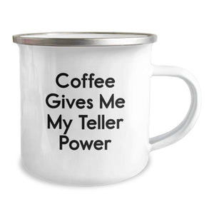 Teller Power Gifts from Friends, Unique Camping Mugs for Teller Enthusiasts, Funny Coffee Quote, Graduation Gifts for Women