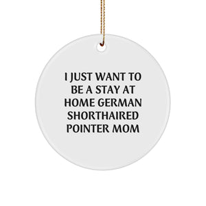 German Shorthaired Pointer Dog Gifts, Funny Quote Circle Ornament for German Shorthaired Pointer Dog Moms, Christmas Memorable Presents from Friends, Perfect for Home Decor - Image 1