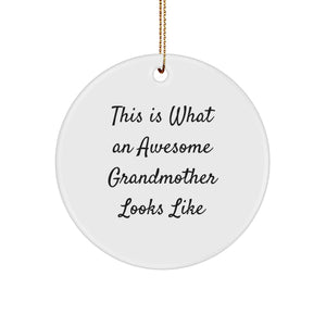 Funny Grandmother Gifts - This Is What An Awesome Grandmother Looks Like Circle Ornament, Gifts from Family for Grandmother, Unique Christmas Unique Gifts - Image 1