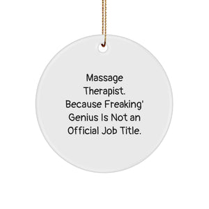 Funny Massage Therapist Gifts for Christmas Unique Circle Ornament from Friends for Men - Image 1
