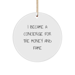 Funny Concierge Gifts for Friends, Unique Circle Ornament with Gold Cord, Christmas Unique Gifts from Friends to Family - Image 1