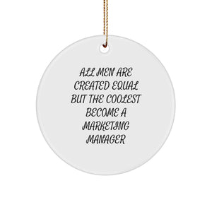 Funny Marketing Manager Gifts for Men - 'All Men Are Created Equal But The Coolest Become A Marketing Manager' Christmas Unique Gifts from Friends, Family, Coworkers - Image 1