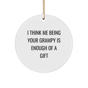 Funny Grampy Circle Ornament Gifts from Men to Grampy for Christmas Unique Gifts - Image 1