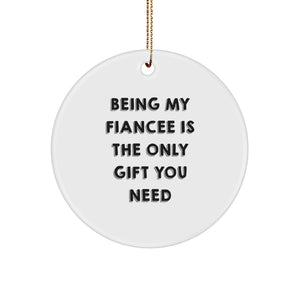 Funny Love Gifts for Fiancee, Circle Ornament, Christmas Unique Gifts, Gifts from Men, Fiancee Circle Ornament - Image 1