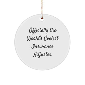 Unique Gifts for Insurance Adjuster Friends and Family - Officially The World's Coolest Insurance Adjuster Christmas Ornament - Image 1