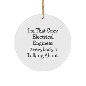 Funny Electrical Engineer Circle Ornament, Gifts from Friends, Christmas Unique Gifts for Electrical Engineer Friends - Image 1