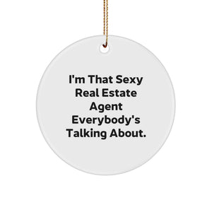 Funny Real Estate Agent Gifts from Friends, Unique Circle Ornament Quotes for Men, Women, or Family on Christmas - Image 1