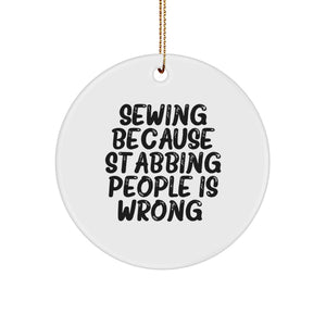 Funny Sewing Gifts from Sewing Enthusiasts for Sewing Friends, Unique Circle Ornament Sewing Decor, Christmas Unique Gifts - Image 1