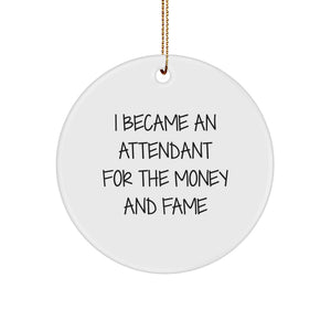 Funny Inspirational Attendant Gifts for Men - Attendant Circle Ornament from Friends - White Circle Shaped Christmas Unique Gifts - Image 1