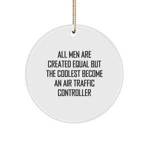 Air Traffic Controller Gifts, Funny Quote Ornaments, Gifts from Men, Unique Christmas Unique Gifts for Air Traffic Controller - Image 1