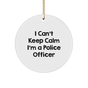 Funny Police Officer Gifts for Men Women Friends Christmas Circle Ornament I Can't Keep Calm I'm A Police Officer - Image 1