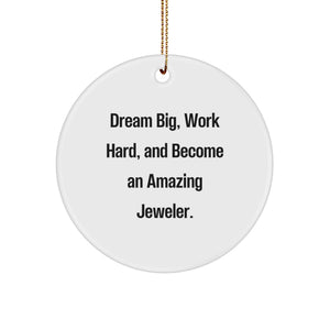 Inspirational Quotes for Jeweler, Circle Ornament Gifts from Friends to Family for Christmas - Image 1