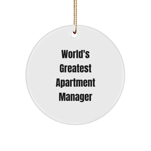 Funny 'World's Greatest' Apartment Manager Christmas Circle Ornament Gifts from Men to Friends, Coworkers, Family - Image 1