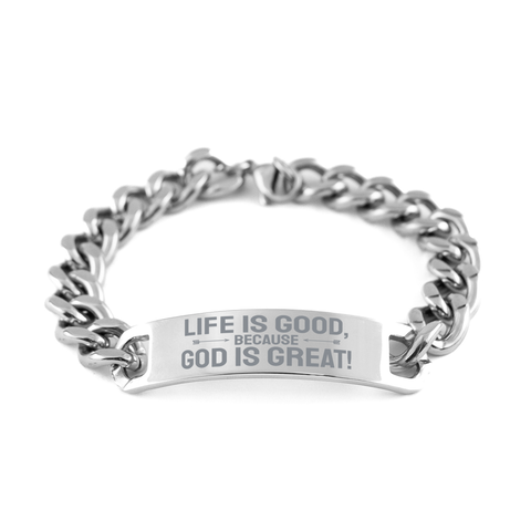 Image of Motivational Christian Stainless Steel Bracelet, Life is good, because God is great!, Inspirational Christmas , Family, Anniversary  Gifts For Christian Men, Women, Girls & Boys – front view