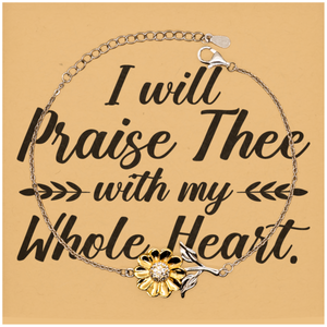 Motivational Christian Stainless Steel Bracelet, I will praise thee with my whole heart. , Inspirational Christmas , Family, Anniversary  Gifts For Christian Men, Women, Girls & Boys