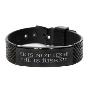 Motivational Christian Black Shark Mesh Bracelet, He is not here, he is risen! , Inspirational Christmas , Family, Anniversary  Gifts For Christian Men, Women, Girls & Boys