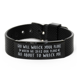 Motivational Christian Black Shark Mesh Bracelet, God will wreck your plans, when He sees our plans are about to wreck you., Inspirational Christmas , Family, Anniversary  Gifts For Christian Men, Women, Girls & Boys