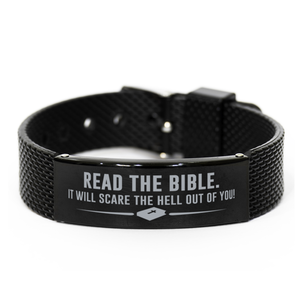 Motivational Christian Black Shark Mesh Bracelet, Read the Bible. It will scare the Hell out of you!, Inspirational Christmas , Family, Anniversary  Gifts For Christian Men, Women, Girls & Boys