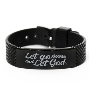 Motivational Christian Black Shark Mesh Bracelet, Let go and let God., Inspirational Christmas , Family, Anniversary  Gifts For Christian Men, Women, Girls & Boys
