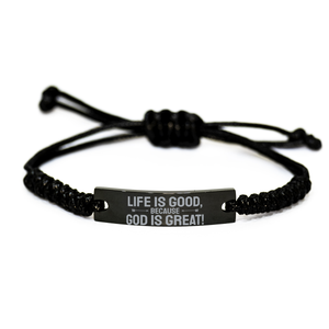 Motivational Christian Black Rope Bracelet, Life is good, because God is great!, Inspirational Christmas , Family, Anniversary  Gifts For Christian Men, Women, Girls & Boys – front view