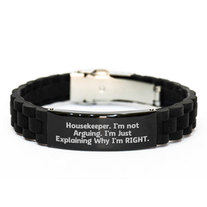 Funny Housekeeper Gifts from Family, Christmas Unique Gifts for Housekeeper, Glide lock Clasp Bracelet - Explaining Why I'm Right - Image 1