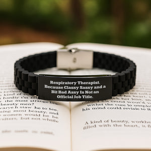 Funny Respiratory Therapist Gifts from Men to Women on Christmas Unique - Glide lock Clasp Bracelet with Inspirational Quote - Respiratory Therapist Classy Sassy Bad