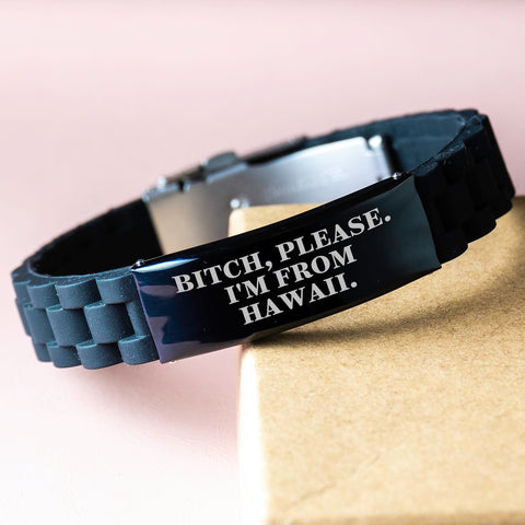 Image of Funny Hawaii Gifts for Men, Women, Friends - B-tch, Please. I'm From Hawaii. Glide lock Clasp Birthday Unique Gift for Hawaii Lovers, Men, Women, Friends, from Family, Coworkers - Image 3
