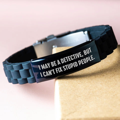 Image of Funny Detective Gifts from Men to Women - I May Be A Detective, But I Can't Fix Stupid People. Glide lock Clasp Birthday Jewelry for Friends and Family - Image 3