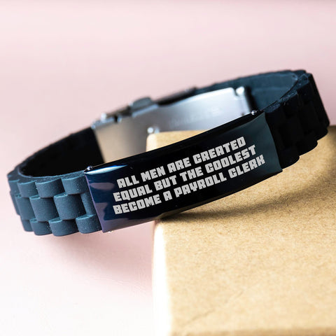 Image of Funny Payroll Clerk Gifts for Men - 'All Men Are Created Equal But The Coolest Become A Payroll Clerk' Glide lock Clasp Black Stainless Steel Adjustable Graduation Unisex Gift from Family - Image 3