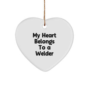 Welder Heart Ornament, Funny Quote Gifts from Men to Friends for Christmas - Image 1