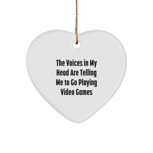 Funny Playing Video Games Quotes Heart Ornament Gifts for Men and Women, Christmas Unique Decorations from Friends and Family - Image 1