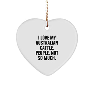 Australian Cattle Dog Lovers Funny Heart Ornament Gifts from Family, Friends, Coworkers this Christmas - Image 1