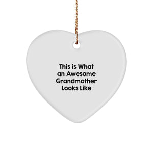 Funny Grandmother Gifts: This Is What An Awesome Grandmother Looks Like Heart Ornament, White, 2.75in, Gifts from Family to Grandmother, Christmas Unique Presents - Image 1