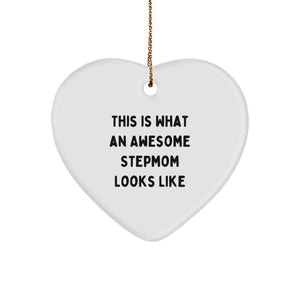 Funny Stepmom Gifts from Family - Heart Ornament This Is What An Awesome Stepmom Looks Like, Christmas Unique Gifts for Stepmom - Image 1