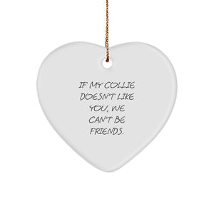 Funny Collie Dog Gifts for Men - Heart Ornament from Friends for Christmas Unique Gifts - Image 1