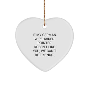 Funny German Wirehaired Pointer Dog Christmas Unique Gift Ideas, German Wirehaired Pointer Dog Lover Gifts from Family to Friends, Heart Ornament with Quote - Image 1