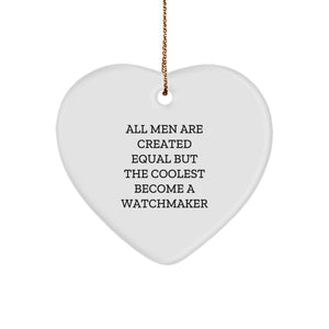 Funny Watchmaker Gifts - Heart Ornament for Men, Women, Friends, Coworkers, Family - Christmas Unique Gifts from Watchmaker - Image 1