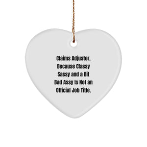 Claims Adjuster Funny Christmas Unique Gifts for Men from Coworkers, Heart Ornament with Sassy Quote, Unique Claims Adjuster Office Decorations - Image 1