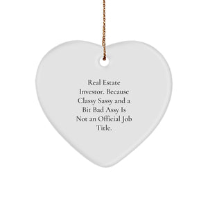 Funny Real Estate Investor Gifts, Heart Ornament for Her, Gifts from Women, Gifts for Real Estate Investor Men, Unique Christmas Unique Gifts - Image 1