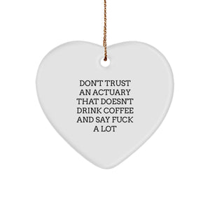 Funny Gift for Actuaries, Heart Ornament, Gifts from Friends to Actuaries, Christmas Unique Gifts - Image 1